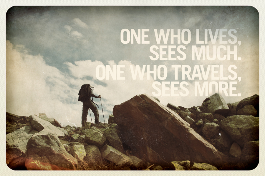 One who has the world. Travelling quotes. The one who Lives. Тот кто живет видит много тот кто путешествует видит больше. Travelling is my passion.